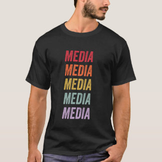Media T-Shirt