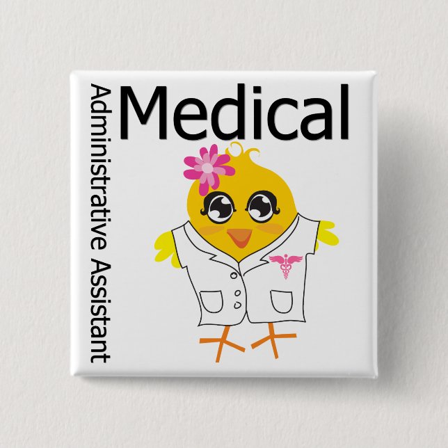 Medical Administrative Assistant Button (Front)