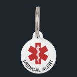 Medical Alert Pet ID Tag<br><div class="desc">In case your pet gets lost, make sure someone knows if they have special needs. Add ailments or medications to the back. (I hope you never need it.)</div>