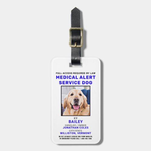 Medical Alert Service Dog Photo ID Badge Luggage Tag