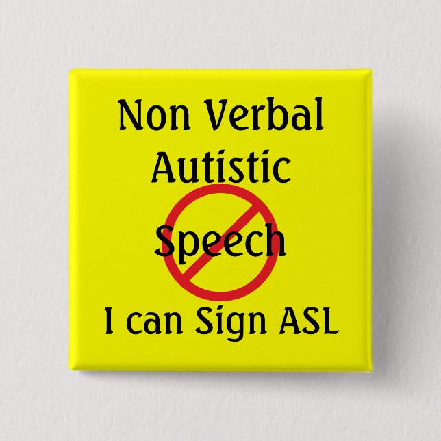 Medical Alert Tools Non Verbal Autistic Button (Front)