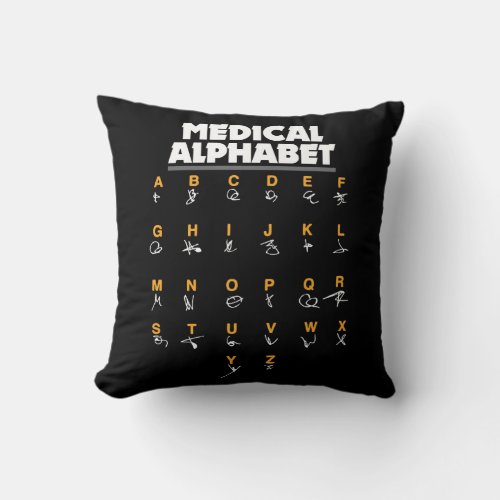 Medical Alphabet For Doctors Nurses Chemists Throw Pillow