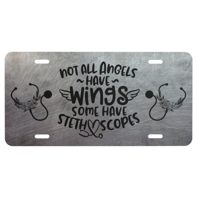 Medical Angels Have Stethoscopes License Plate (Front)