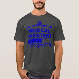 MEDICAL ASSISTAN3 T-Shirt