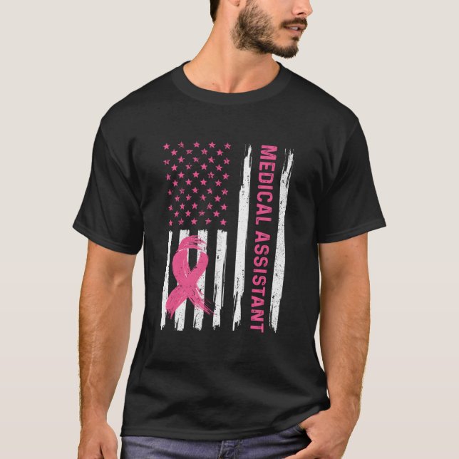 Medical Assistant American Flag Nurse Breast Cance T-Shirt (Front)