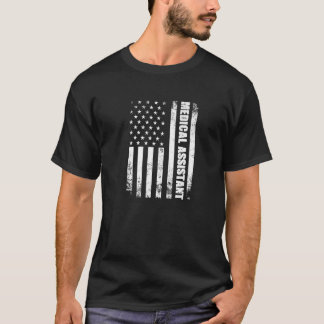 Medical Assistant American Flag Patriotic Medical T-Shirt