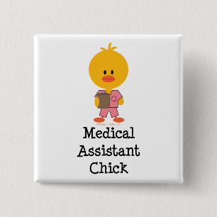 Medical Assistant Chick Button