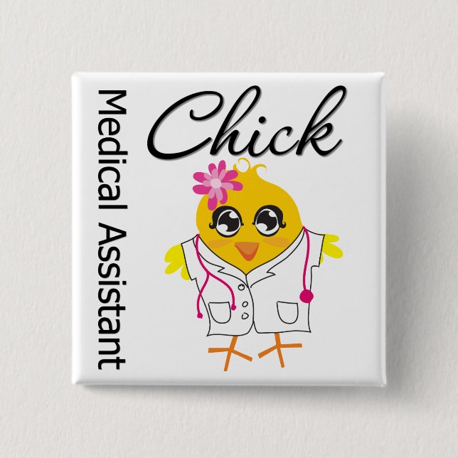 Medical Assistant Chick Pinback Button (Front)