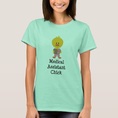 Medical Assistant Chick T_shirt