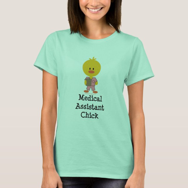 Medical Assistant Chick T-shirt (Front)
