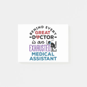 Medical Assistant Exhausted Funny Appreciation Post-it Notes