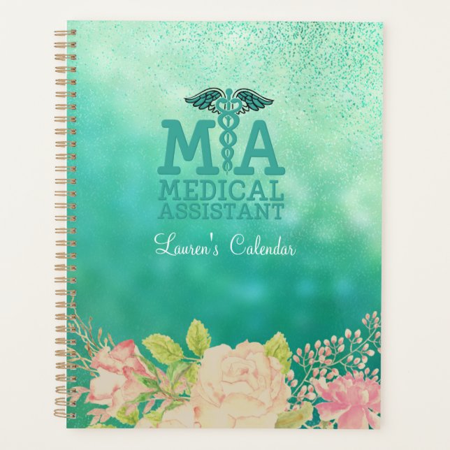 Medical Assistant Green Floral Personalized   Planner (Front)