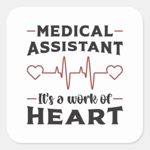 Medical Assistant Heart Doctor Medicine Funny Square Sticker
