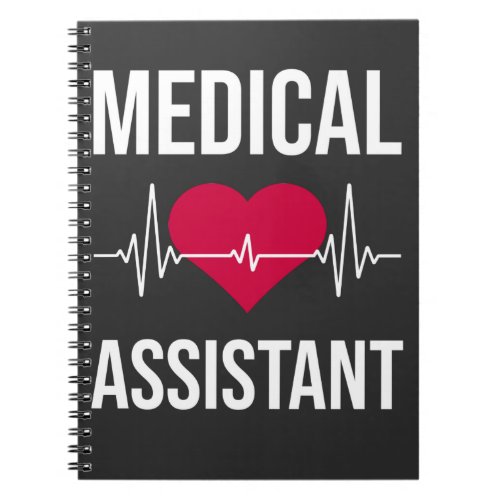 Medical Assistant Heartbeat Nursing Heart Hospital Notebook