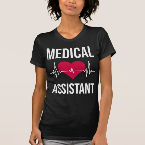 Medical Assistant Heartbeat Nursing Heart Hospital T_Shirt