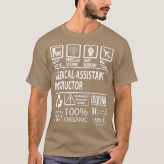 Medical Assistant Instructor 2 T-Shirt