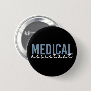 Medical Assistant MA Clinical Assistant Button