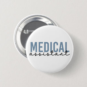Medical Assistant MA Clinical Assistant Button