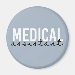 Medical Assistant MA Clinical Assistant Gift Magnet