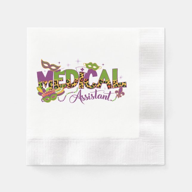 Medical Assistant - Mardi Gras Napkins (Front)