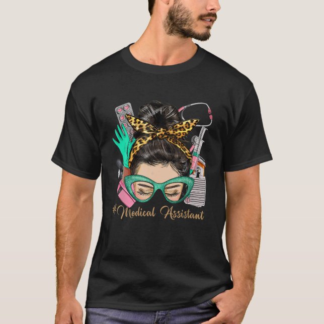 Medical Assistant Messy Bun Afro Hair Nurse Life H T-Shirt (Front)