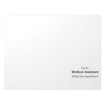 Medical Assistant Notepad by medical_gifts at Zazzle