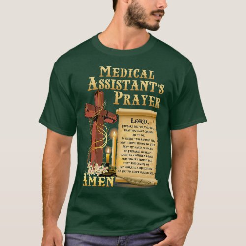 Medical Assistant Prayer Shirt