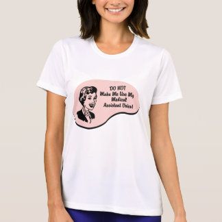 Medical Office Assistant T-shirts, Shirts and Custom Medical Office ...