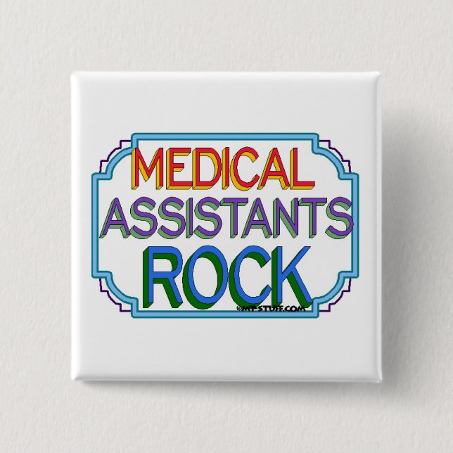 Medical Assistants Rock Button (Front)