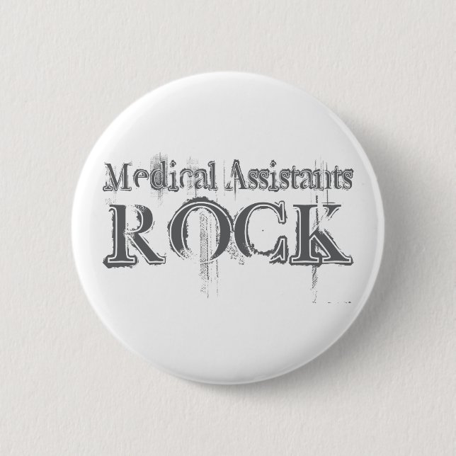 Medical Assistants Rock Pinback Button (Front)
