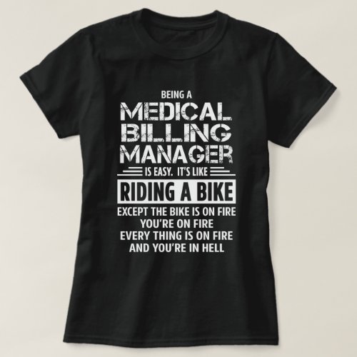 Medical Billing Manager T_Shirt