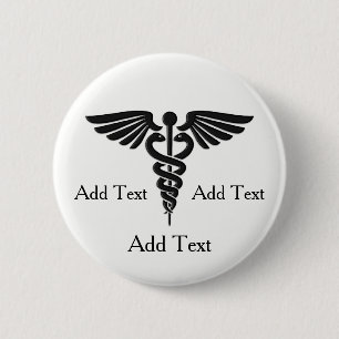 Medical Caduceus 3 Lines Custom Text Pinback Button