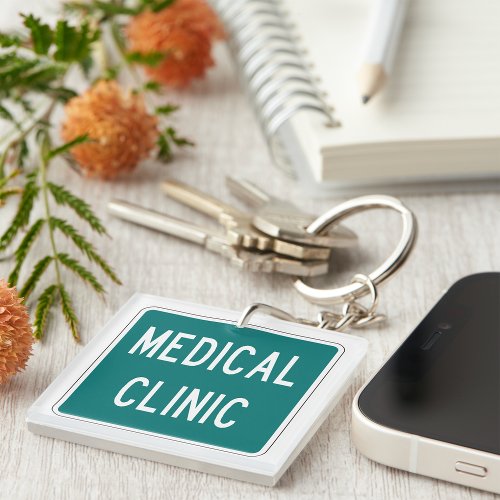 Medical Clinic Road Sign Keychain