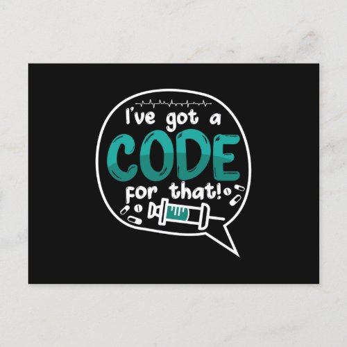 Medical Code Ive Got A Code For That ICD Coding Postcard