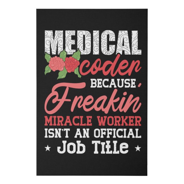 Medical Coder Because Freakin Assistant ICD Coding Faux Canvas Print (Front)