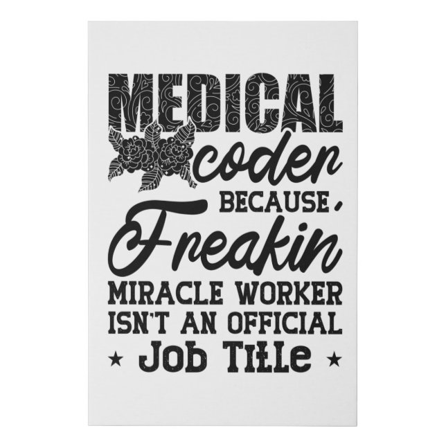 Medical Coder Because Freakin ICD Coding Assistant Faux Canvas Print (Front)