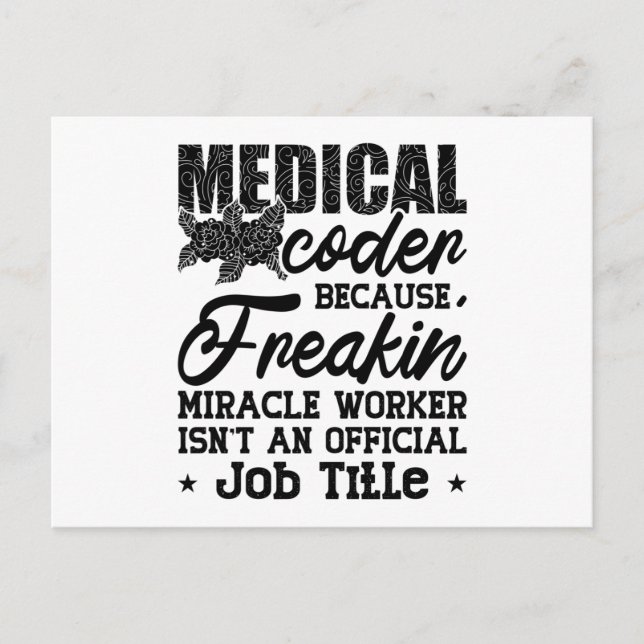 Medical Coder Because Freakin ICD Coding Assistant Postcard (Front)