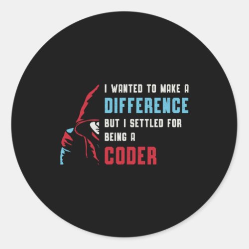 Medical Coder Being A Coder Coding ICD Coder Gift Classic Round Sticker
