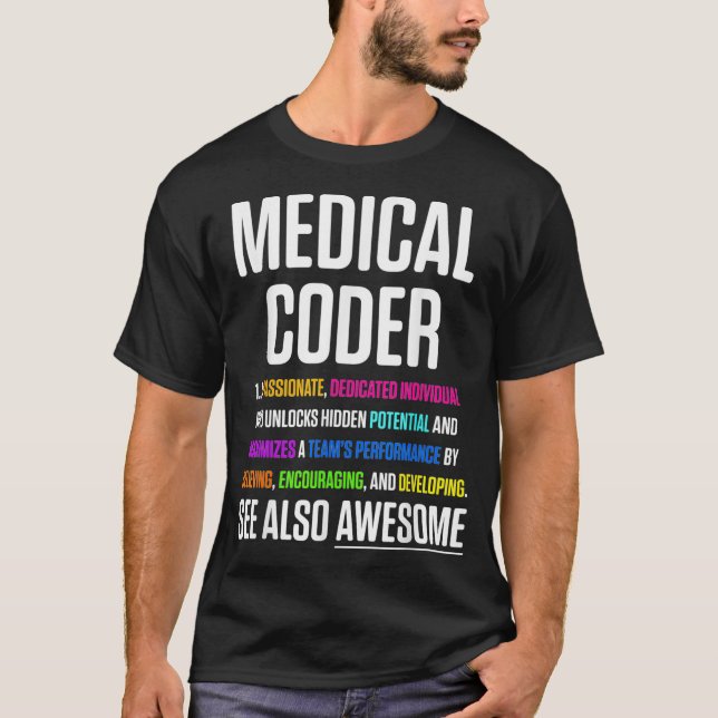 Medical Coder Biller Coding  T-Shirt (Front)