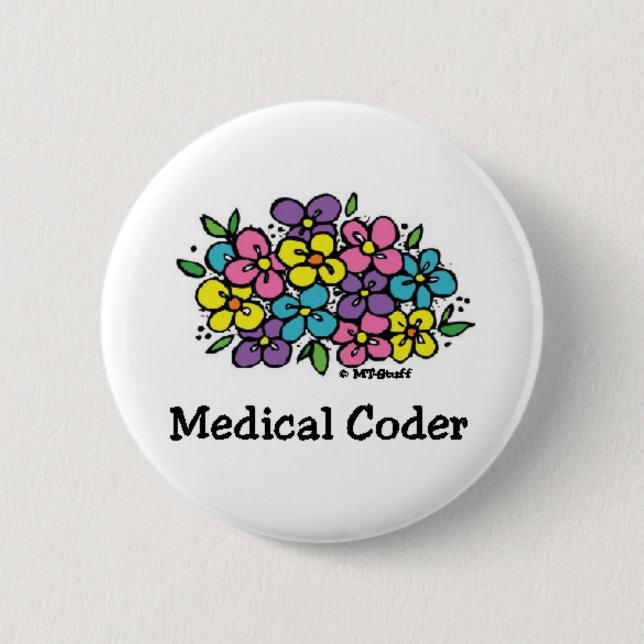 Medical Coder Blooms1 Pinback Button (Front)