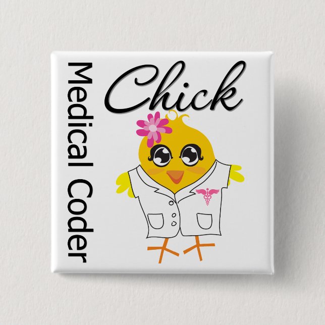 Medical Coder Chick Button (Front)