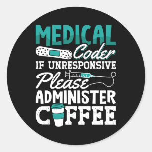 Medical Coder Coffee Assistant ICD Coding Classic Round Sticker