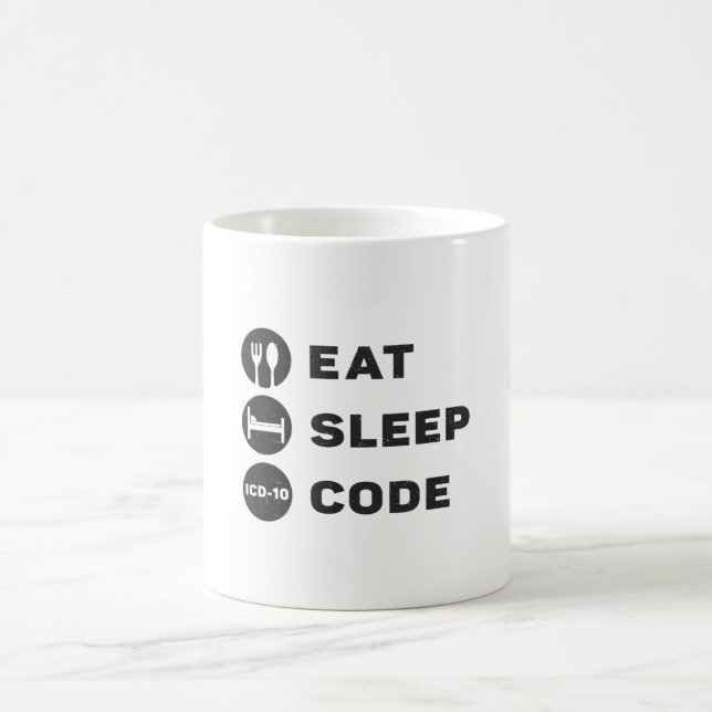 Medical Coder Eat Sleep Code ICD Coding Programmer Coffee Mug (Center)