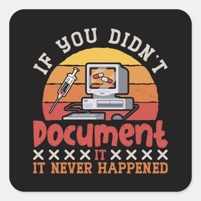 Medical Coder If You Didn't Document ICD Coding Square Sticker (Front)