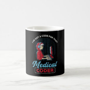 Medical Coder I've Got A Code For That ICD Coding Coffee Mug