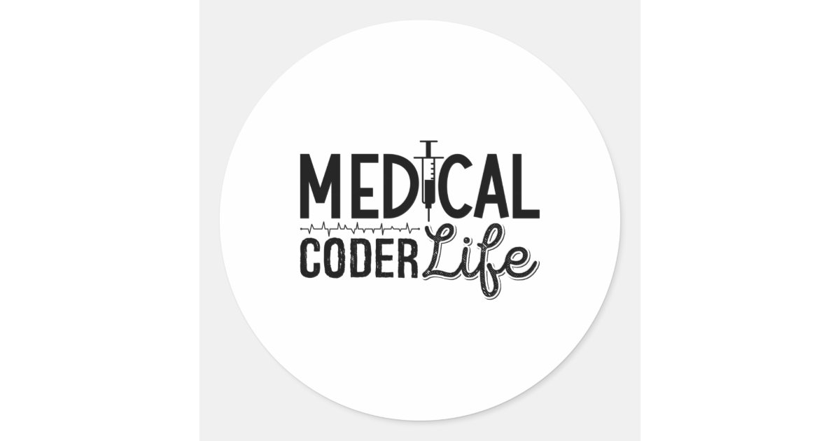 Medical Coder Life Assistant ICD Programmer Coding Classic Round ...