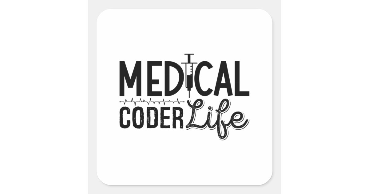 Medical Coder Life Assistant ICD Programmer Coding Square Sticker | Zazzle