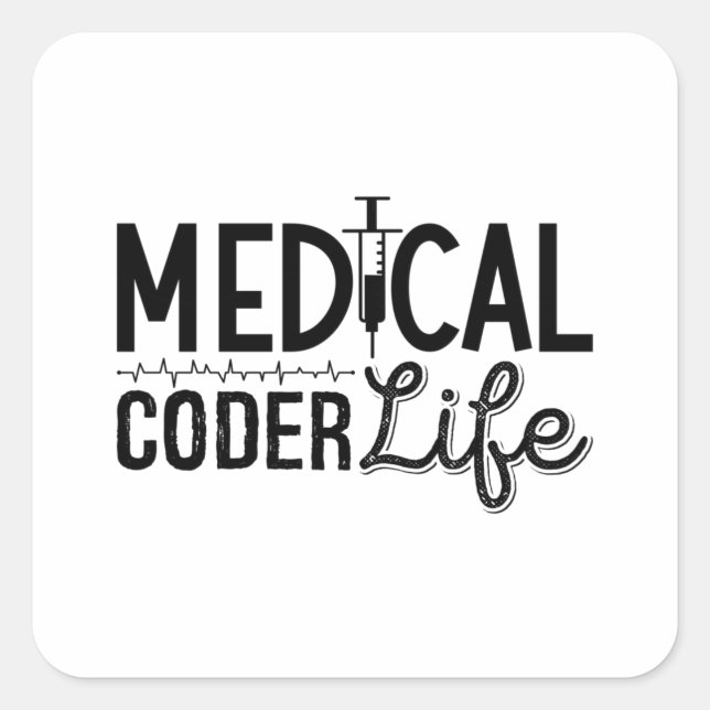 Medical Coder Life Assistant ICD Programmer Coding Square Sticker (Front)