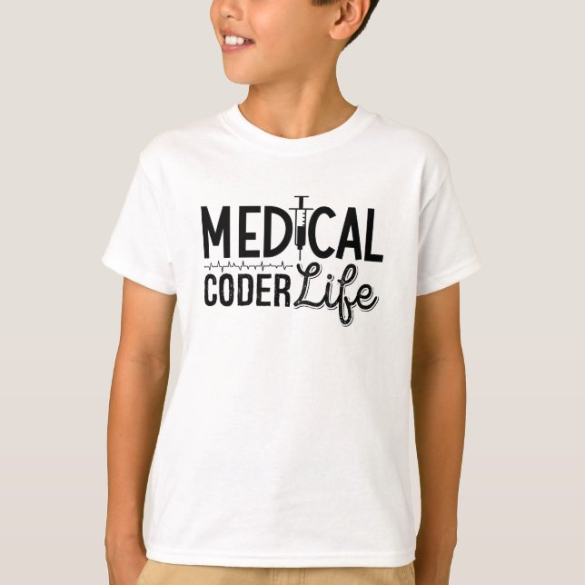 Medical Coder Life Assistant ICD Programmer Coding T-Shirt (Front)