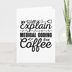 Medical Coder Medical Coding Coffee Coding ICD Card